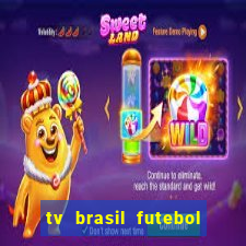 tv brasil futebol da hora